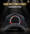 DANDY HATS X CANELO - UNDISPUTED EDITION 🥊🔥 - NADER SHOP